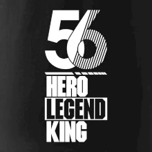 Hero, Legend, King 1956