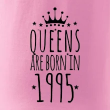 Queens are born in 1995