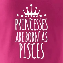 Princesses are born as Pisces - Ryby