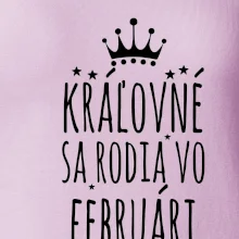 Kráľovné sa rodia vo februári