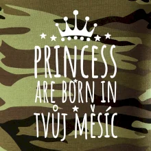 Princesses are born in (Vlastný nápis mesiac narodenia)