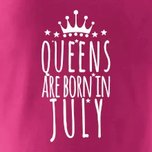 Queens are born in July Queens are born in July