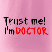 Trust me I´m  a Doctor / Ver mi som Doktor