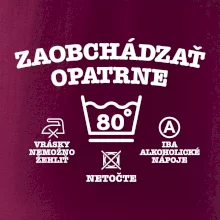 Zaobchádzať opatrne 80