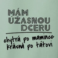 Mám úžasnú dcéru