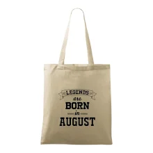 Legends are born in August