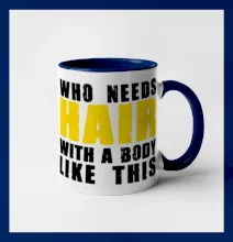 Who Needs Hair With A Body Like This