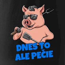 Dnes to ale pečie