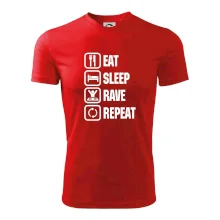 Eat sleep rave repeat Eat sleep rave repeat