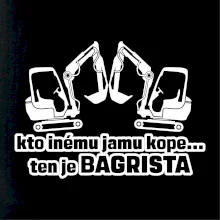 Kto inému jamu kope, ten je bagrista