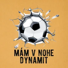 Mám v nohe dynamit