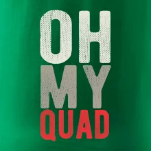 OH my Quad OH my Quad