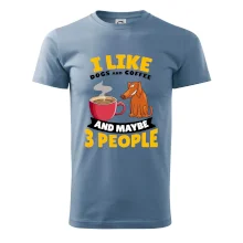 I like dogs and coffee and maybe 3 people I like dogs and coffee and maybe 3 people