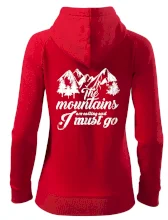 The mountains are calling and i must go