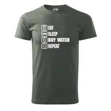 Eat Sleep Buy watch Repeat Eat Sleep Buy watch Repeat