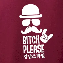 Bitch please! Mustache