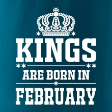Kings are born in February