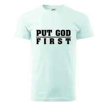 Put God first hrubý nápis Put God first hrubý nápis