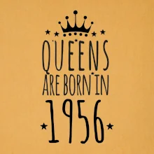 Queens are born in 1956