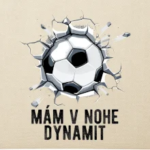 Mám v nohe dynamit