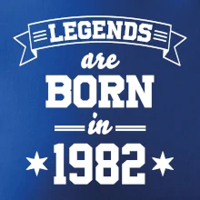 Legends are born in 1982
