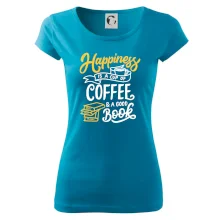 Happiness is a Cup of Coffee and a Good Book Happiness is a Cup of Coffee and a Good Book