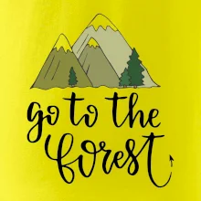 Go to the forest