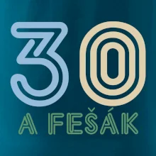 30 a fešák