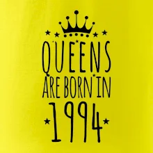 Queens are born in 1994