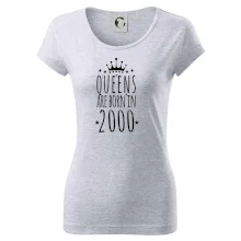 Queens are born in 2000