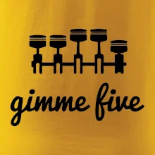 Gimme five - daj mi päť - päťvalec
