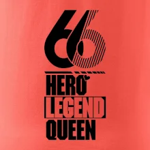 Hero, Legend, Queen 1966