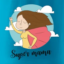 Kreslený obrázok Super mama Kreslený obrázok Super mama