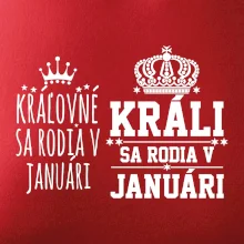 Králi - Kráľovné sa rodia v januáry