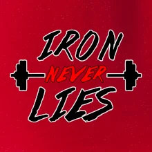 Iron never lies