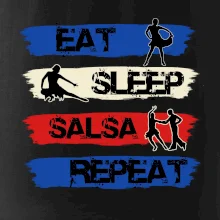 Eat sleep salsa repeat