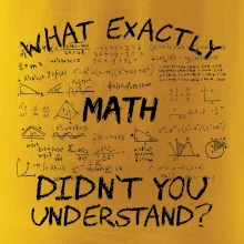 What exactly didnt you understand  - Math