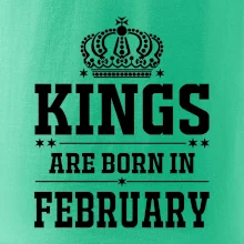 Kings are born in February