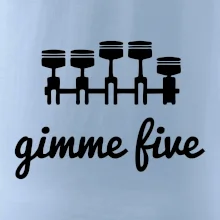 Gimme five - daj mi päť - päťvalec Gimme five - daj mi päť - päťvalec