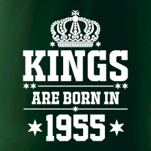 Kings are born in 1955 Kings are born in 1955
