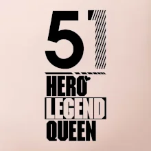 Hero, Legend, King / Queen  1951