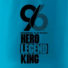 Hero, Legend, King 1996