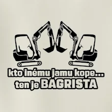 Kto inému jamu kope, ten je bagrista