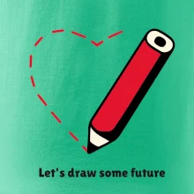 Let's draw some future
