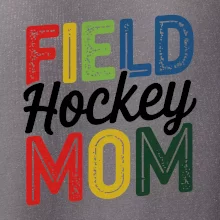 Field hockey mom - tlačiaci a písací