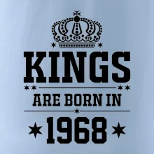 Kings are born in 1968 Kings are born in 1968