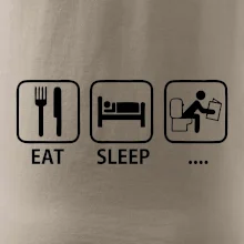 Eat sleep záchod Eat sleep záchod