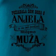 Požiadala som Boha o anjela a on mi poslal môjho muža