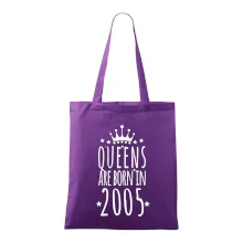 Queens are born in 2005