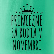 Princezné sa rodia v novembri Princezné sa rodia v novembri